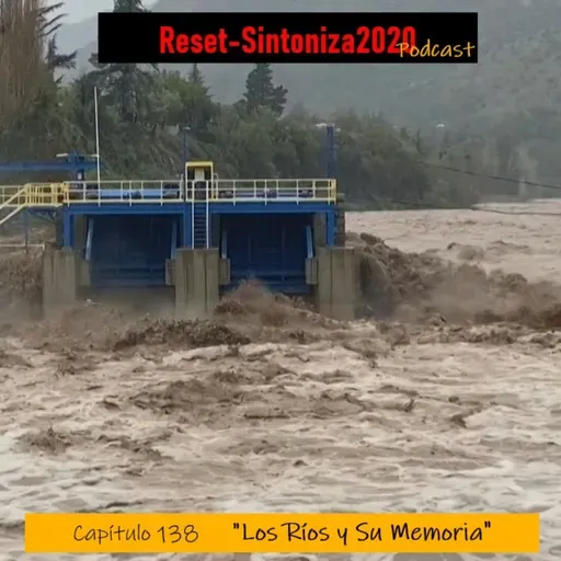 Los Ríos y Su Memoria