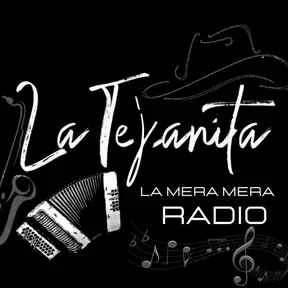 LA TEJANITA LA MERA MERA RADIO