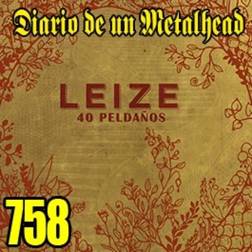 Diario de un Metalhead 758 LEIZE
