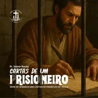 #23_CARTAS DE UM PRISIONEIRO: SANTIDADE AO SENHOR