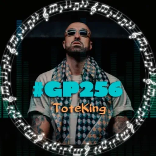 #GP256 ToteKing: se despide el Rey del rap