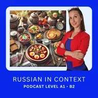 Russian for Beginners: A1-A2 - Мой завтрак, мой обед и ужин #183