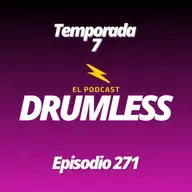 Episodio 271 - Comienza la T7