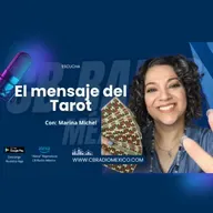 El Mensaje del Tarot 21 de abril 2025