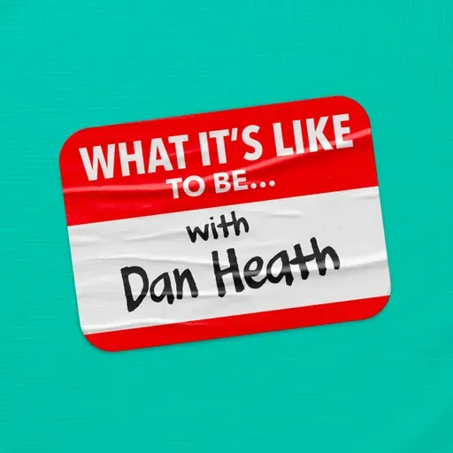 What It’s Like to Be a Brain Surgeon, with Dan Heath