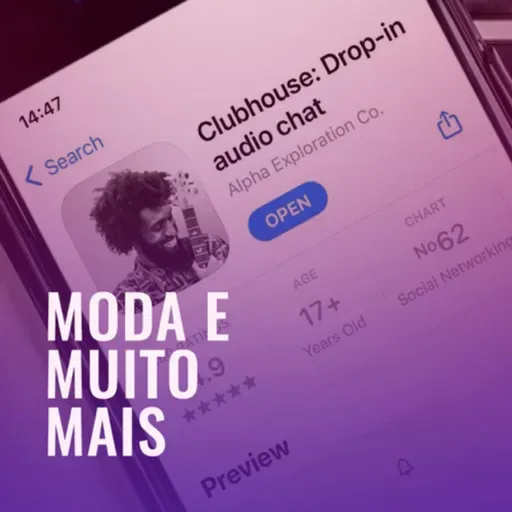 #63 O boom do Clubhouse