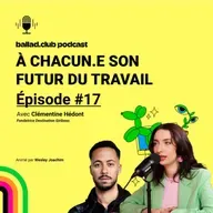 #17 • Clémentine Hédont : Accompagner les femmes à s'émanciper