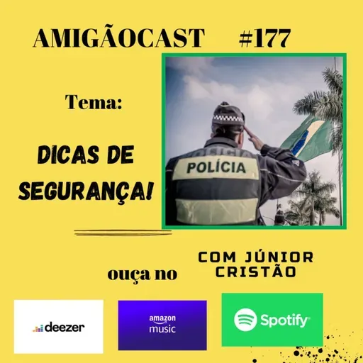 #177 - Dicas para sua segurança