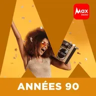 Max Radio - Le rythme des années 90