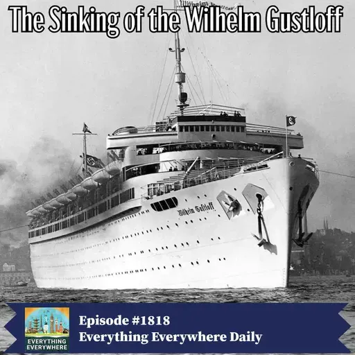 The Sinking of the MV Wilhelm Gustloff