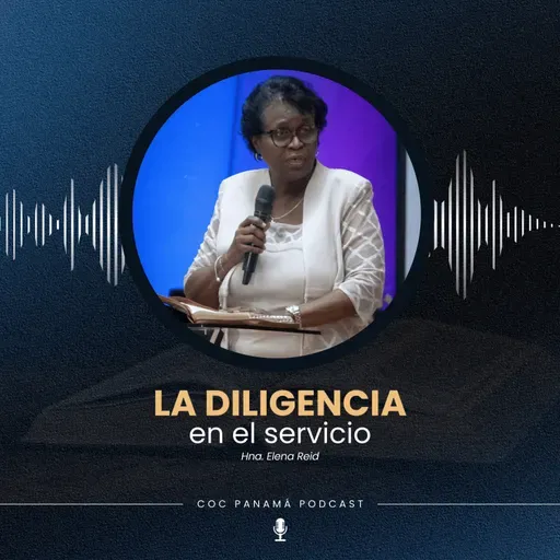 La diligencia en el servicio - Hna. Elena Reid