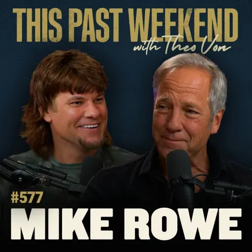 #577 - Mike Rowe
