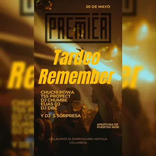 Tardeo Remember @ Premier