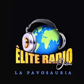 Élite Radio LA PAVOSAURIA