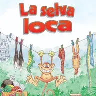 La selva loca.