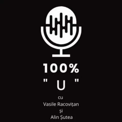 100% "U" - Episodul 142 - Obiectiv: Europa!