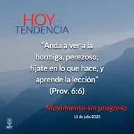 Movimiento sin progreso ~ Devocional de Jóvenes ~ 15 de julio 2025
