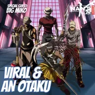 Nani Talks - Episode 9.1 - BIg Miko: Viral & An Otaku
