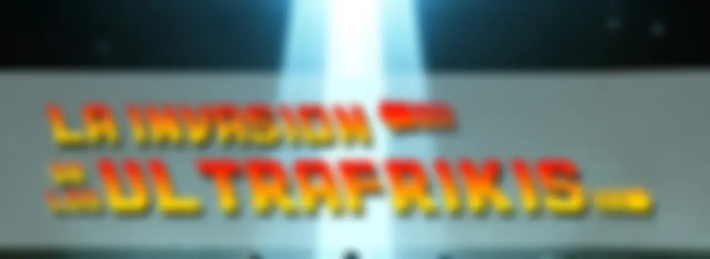 La Invasión De Los UltraFrikis