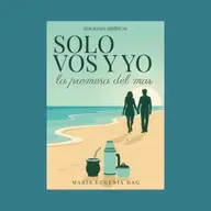 María Eugenia Hag - Fragmento de Solo vos y yo, la promesa del mar Leído por María Eugenia Hag.