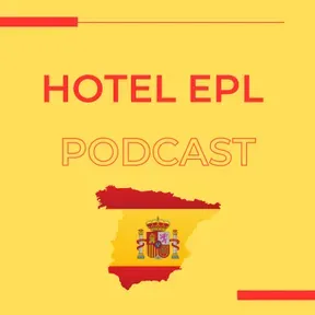 Podcast sobre hoteles EPL