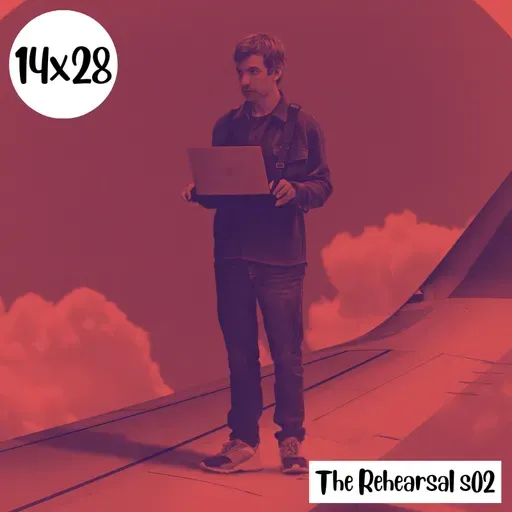 s14e28: Hay que verlo – The Rehearsal s02