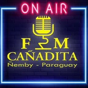 CAÑADITA FM