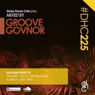 #DHC225 - Mixed By Groove Govnor