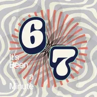 The real meaning of "6 7"