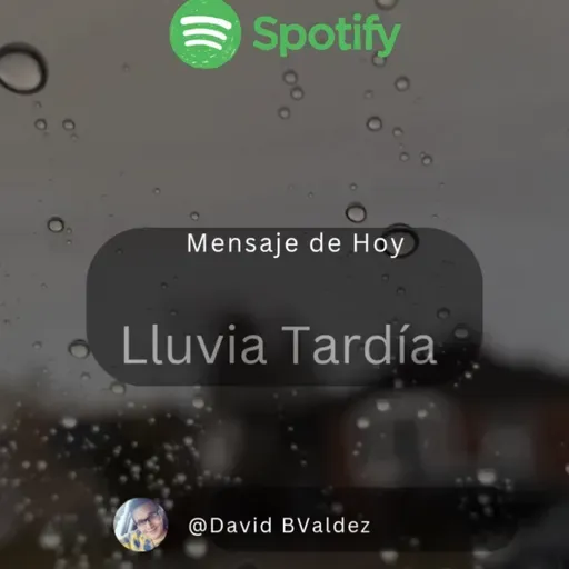 Lluvia Tardía