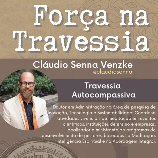 15. Travessia Autocompassiva - Cláudio Senna Venzke