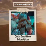 Ciudad Cuauhtémoc cuenta con dulces típicos