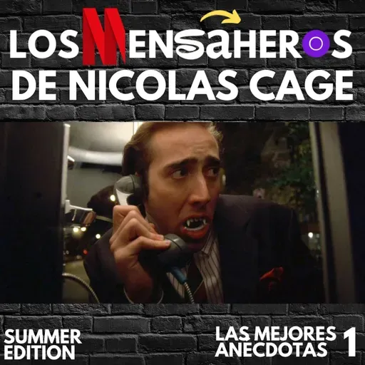 Anécdotas sobre Nicolas Cage - Los Mensaheros Summer edition