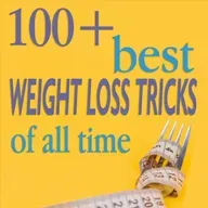 100+ BEST WEIGHT LOSS TRICKS OF ALL TIME  (Trailer)