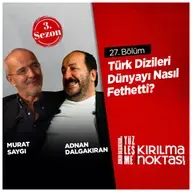Türk Dizileri Dünyayı Nasıl Fethetti? / Konuk: Murat Saygı