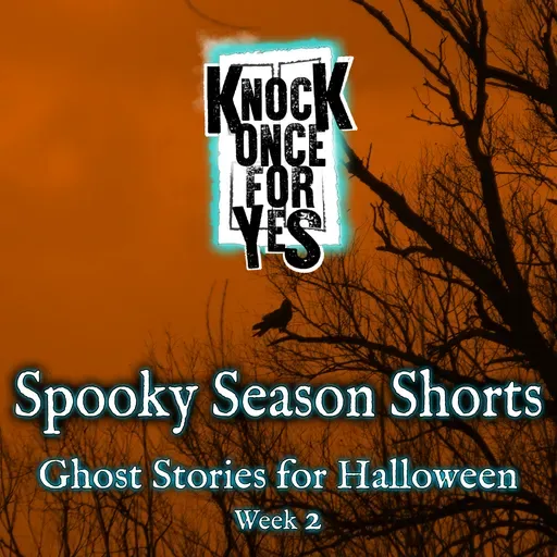 Spooky Season Shorts - Ghost Stories For Halloween - Week 2