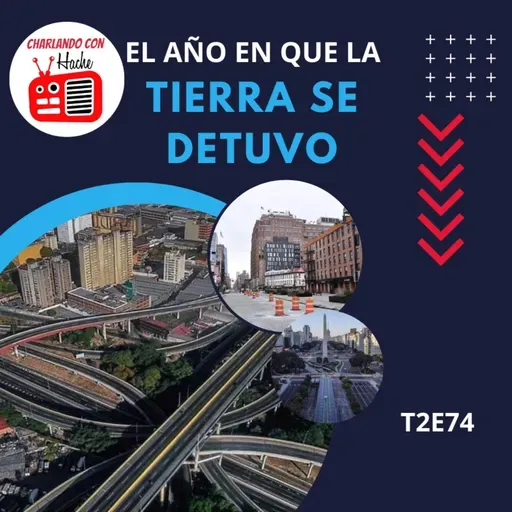 T2E74-SAN PATRICIO/A TRES AÑOS DEL ENCIERRO.