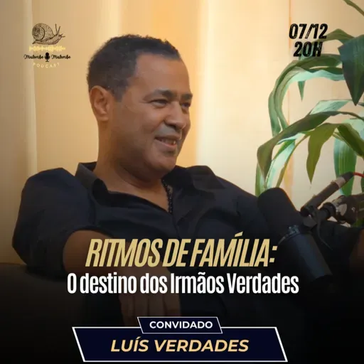 Luís Verdades | Ritmos de família: o destino dos Irmãos Verdades