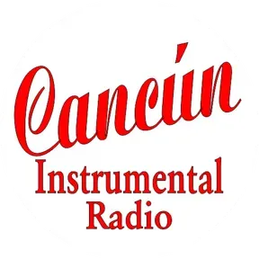 Cancun Instrumental Radio