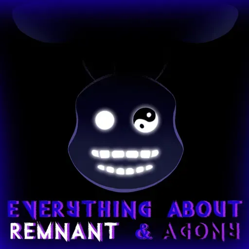 Remnant & Agony Explained - The Duality of Light and Dark (Shadow Scrying)