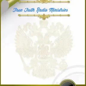 True Faith Radio Ministries