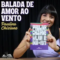Balada de amor ao vento, de Paulina Chiziane