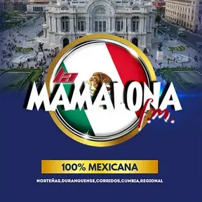 La Mamalona FM