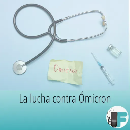 La lucha mundial contra Ómicron.