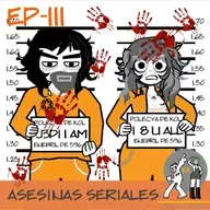 Episodio 111: Asesinas Seriales