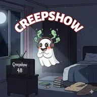 Creepshow 48 - CHAT GPT et SHELBY OAKS