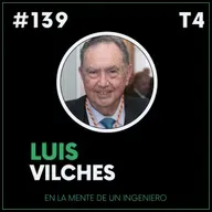 #139 Luis Vilches. Una vida dedicada al sector marítimo