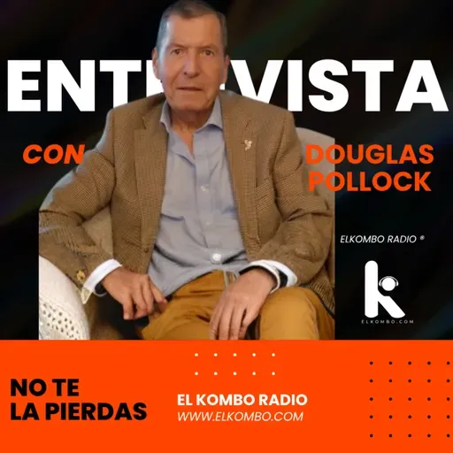 Entrevista Con Douglas Pollock