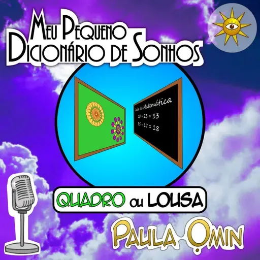Quadro ou Lousa, Sonhar com