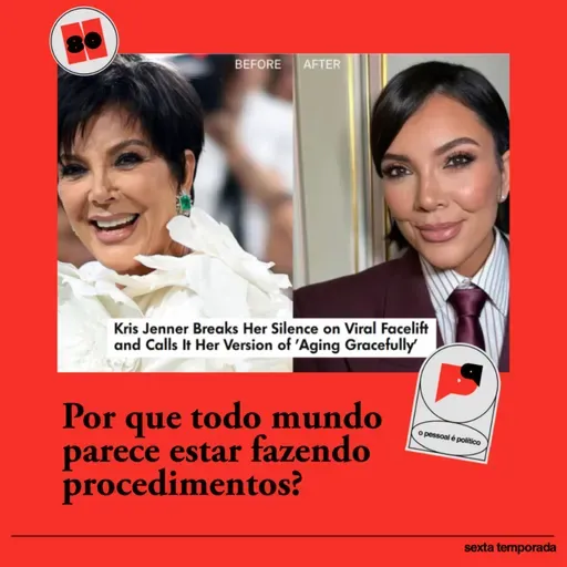 #80: Por que todo mundo parece estar fazendo procedimentos?